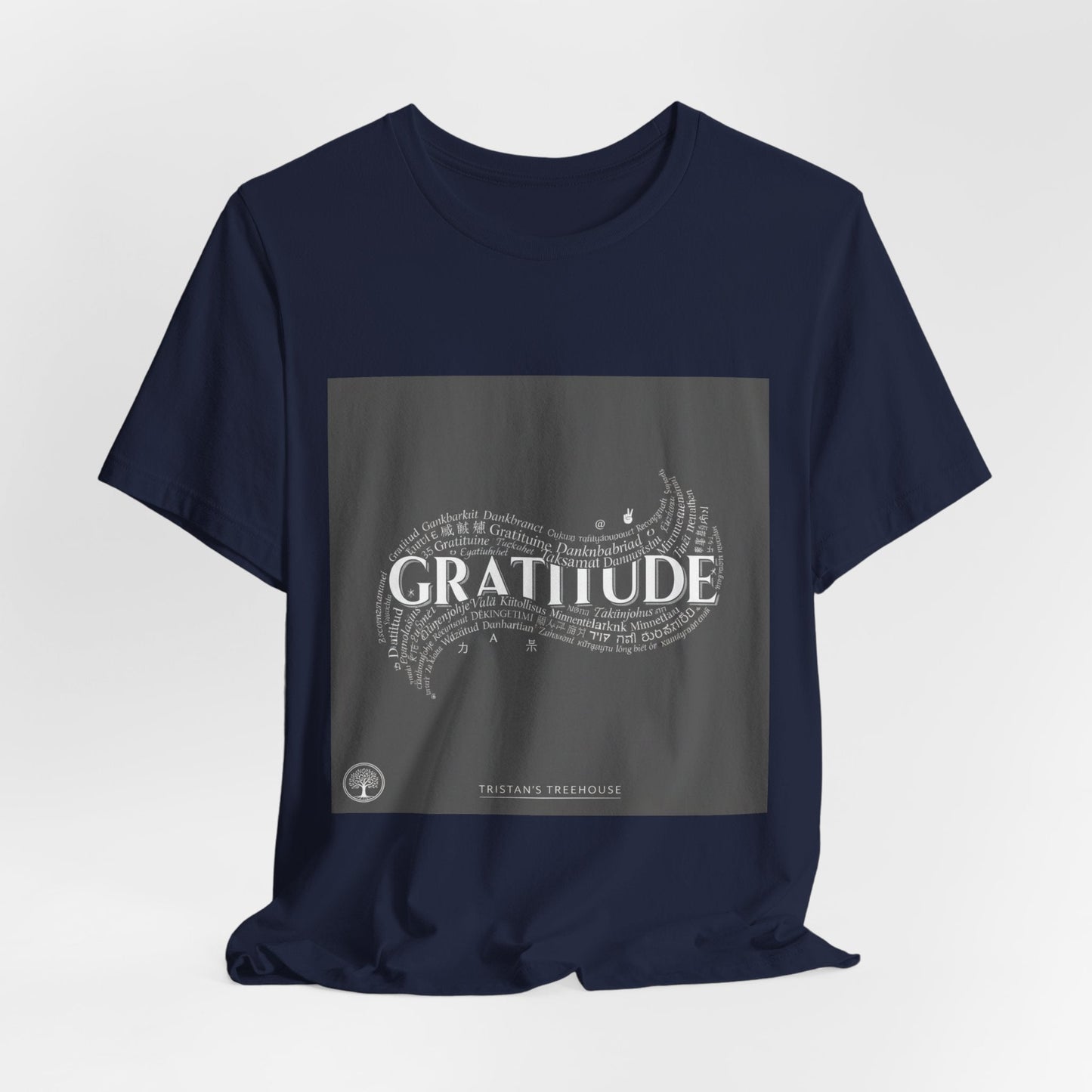 Gratitude is a Universal Language – T-Shirt