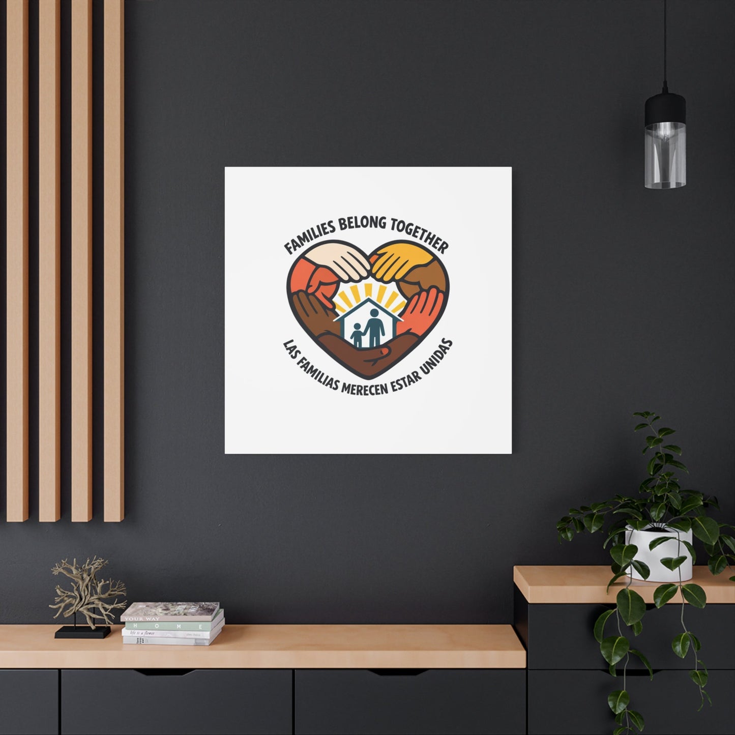 Families Belong Together Canvas, family unity solidarity, bilingual inclusive decor