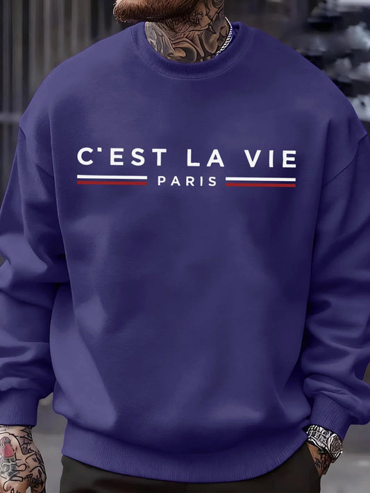 C'Est La Vie Paris Prints Man Sweatshirt Casual Loose Sportswear Hip Hop Fashion Pullovers Fleece Soft Clothing Crewneck Tops