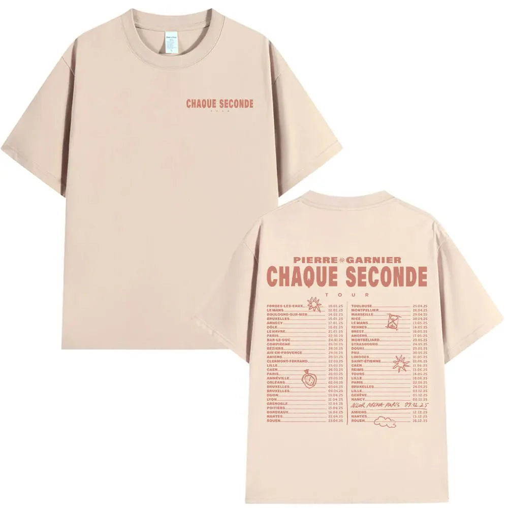 Pierre Garnier Chaque Seconde Tour Merch T-shirts Hip Hop Fashion T-shirt Women Men's Clothing Cotton Casual Oversized T Shirts