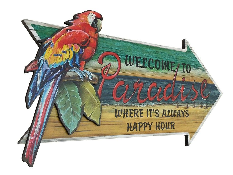 Wooden Arrow Welcome To Paradise Parrot Beach Sign 18""