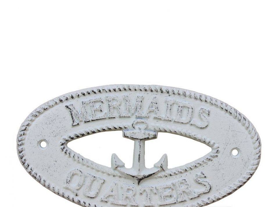 Whitewashed Cast Iron Mermaids Quarters with Anchor Sign 8""