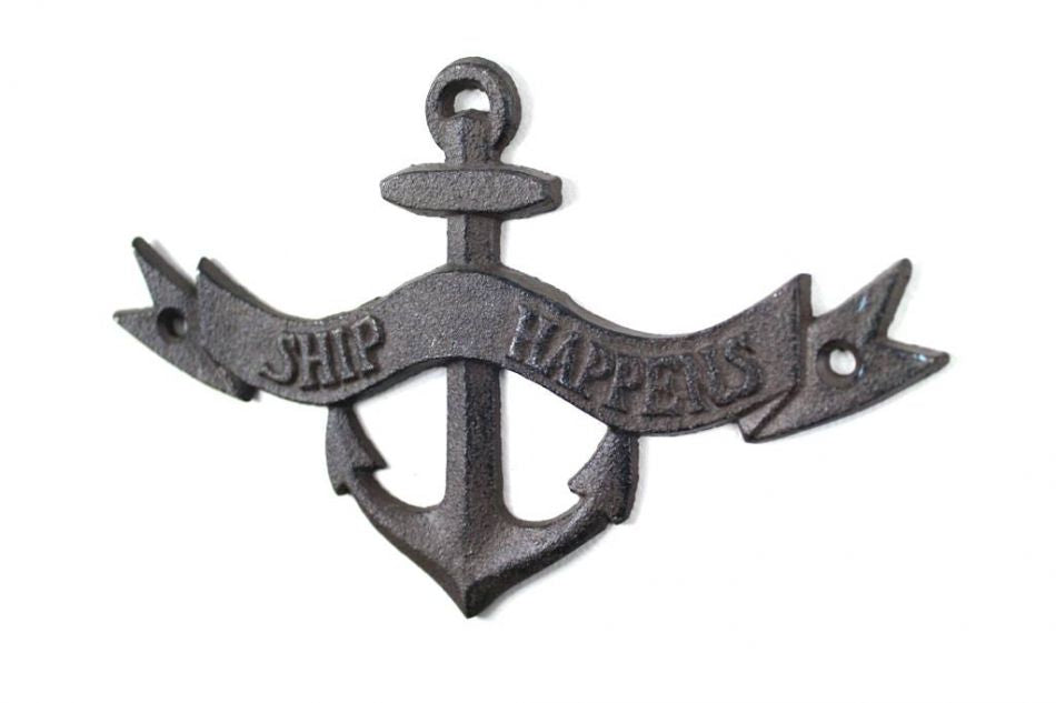 Cast Iron Ship Happens Anchor Sign 8""