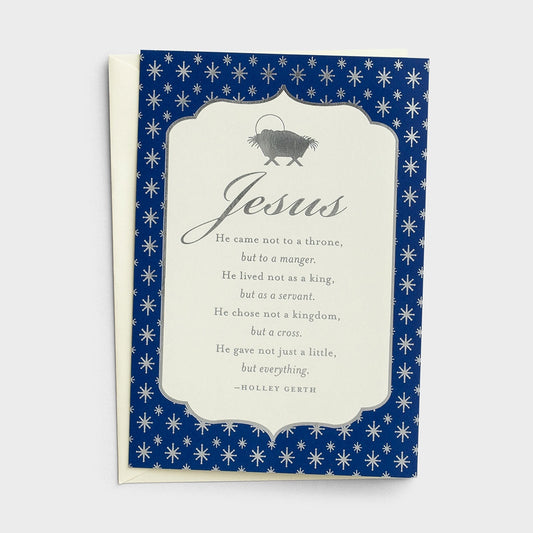 Holley Gerth - Jesus, He Came - 18 Christmas Boxed Cards