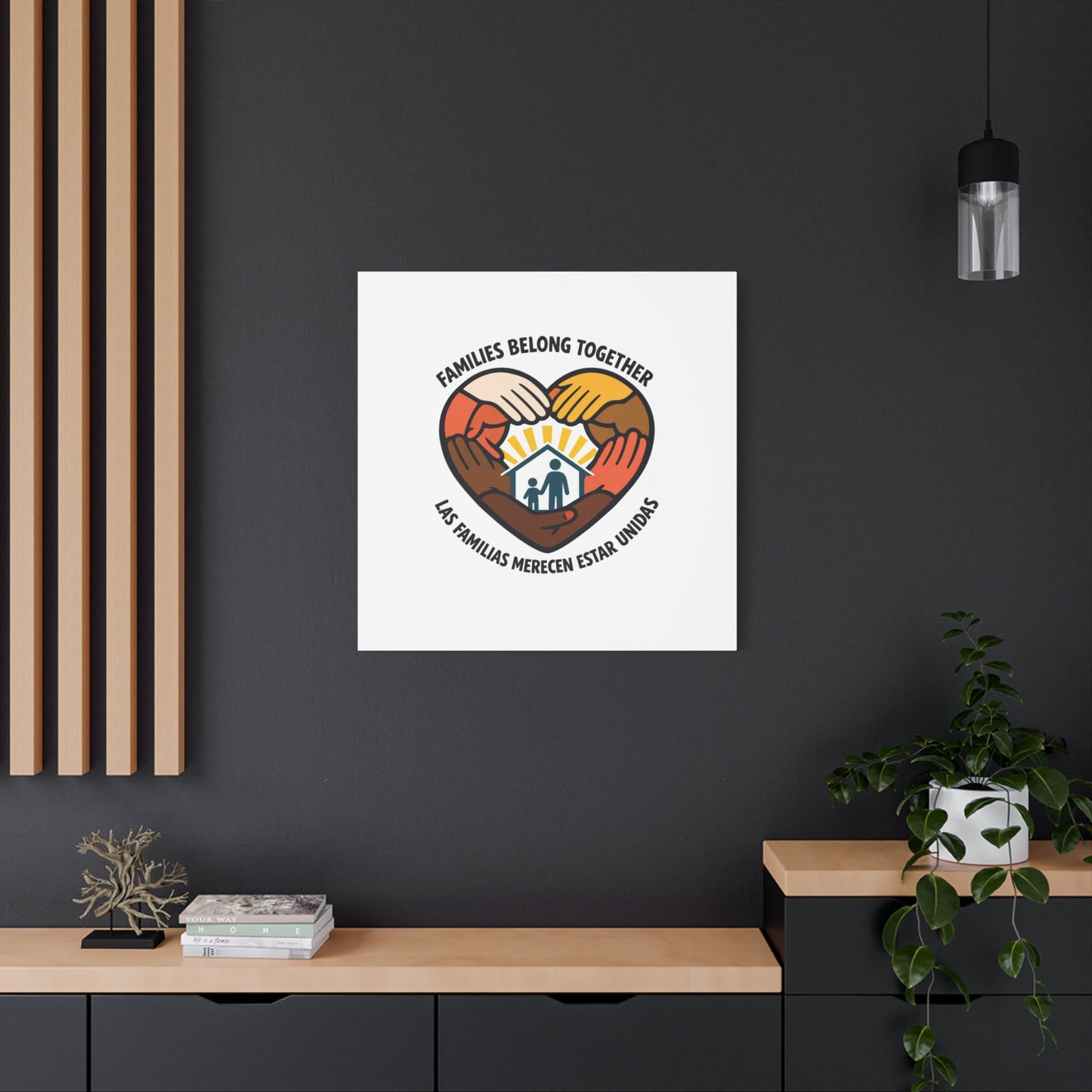 Families Belong Together Canvas, family unity solidarity, bilingual inclusive decor