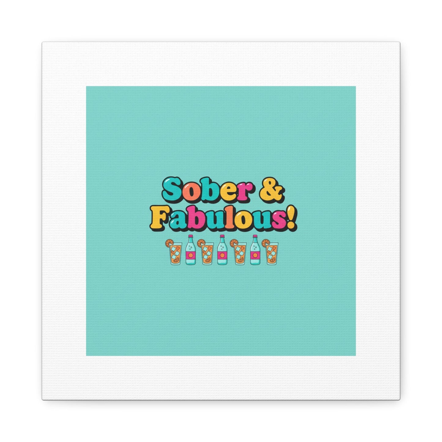 Sober & Fabulous! Canvas | Dry January, Mocktail Trend