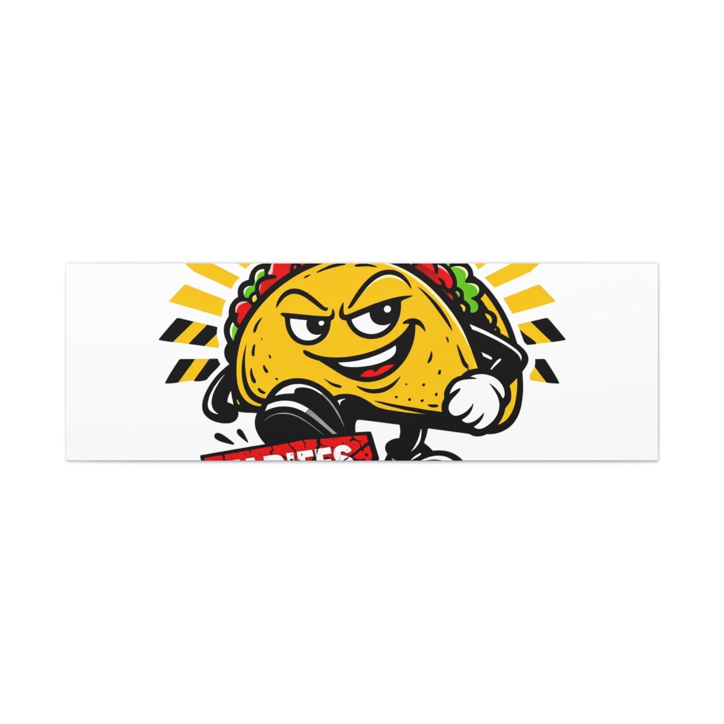 Tacos Not Tariffs Canvas | political taco pun, tariff backtrack meme