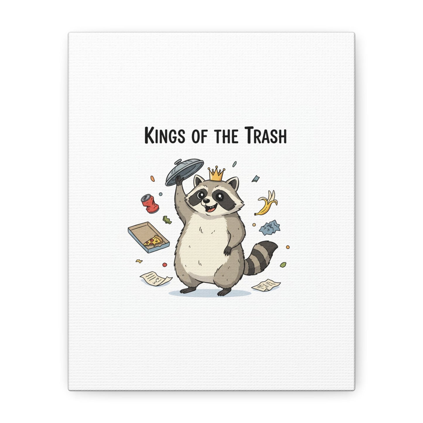 Kings of the Trash Canvas, Raccoon Doodle | Trash Panda, Goofy Critter Art