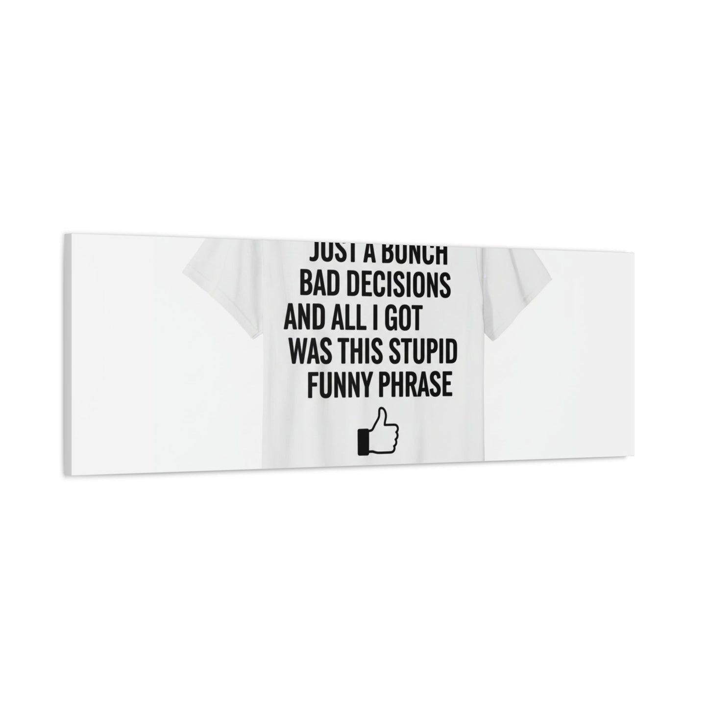 self-deprecating quote Canvas | sarcastic introvert wall art, anxiety humor