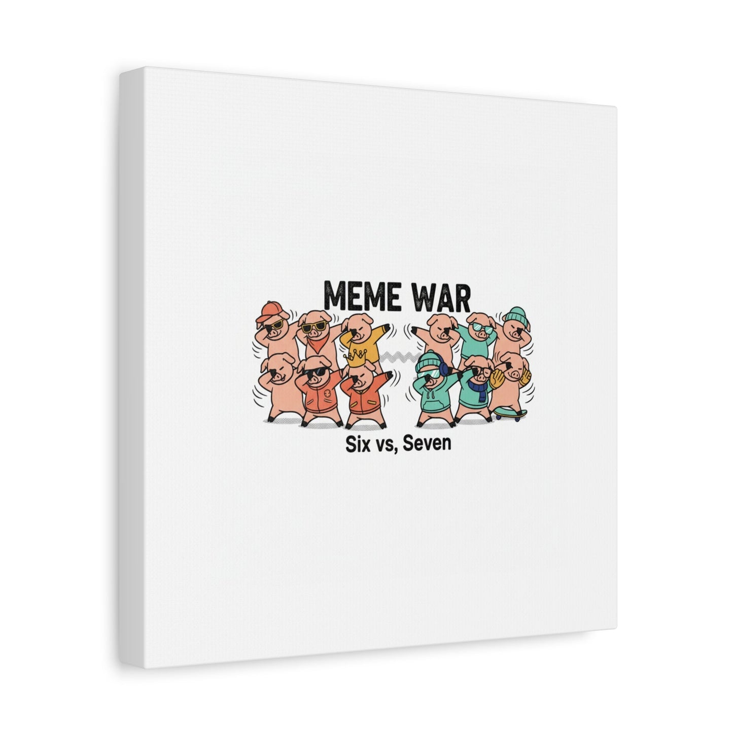 Meme War: Six vs. Seven Canvas Wall Art