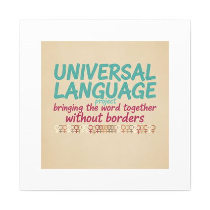 Universal Language Canvas | empowerment slogan, equality wall art