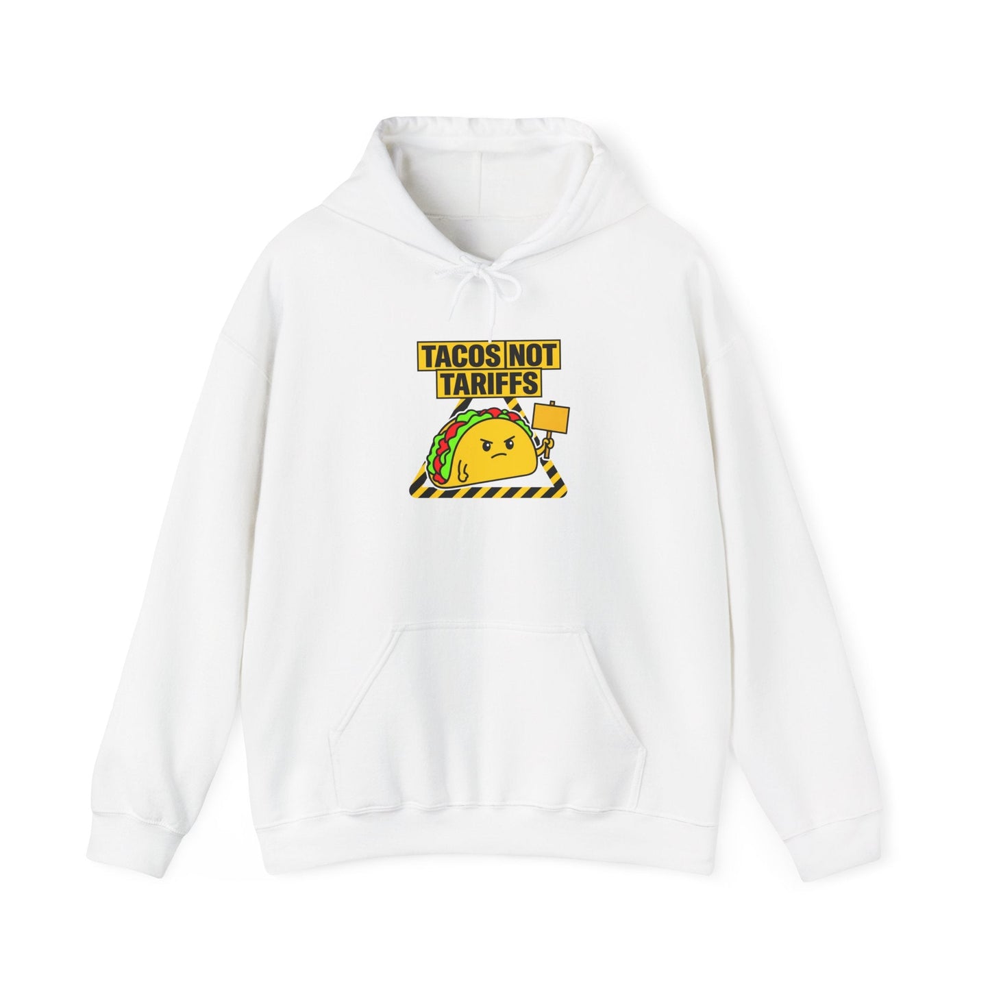 Tacos Not Tariffs Hoodie | taco pun, tariff protest typography