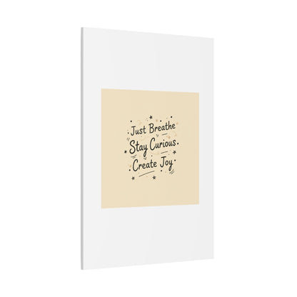 Just Breathe Stay Curious Create Joy Canvas | Messy Handwritten Typography, Doodle Text Art