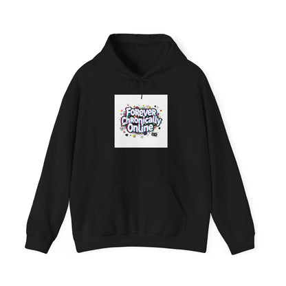 Forever Chronically Online Hoodie | meme shirt, internet slang