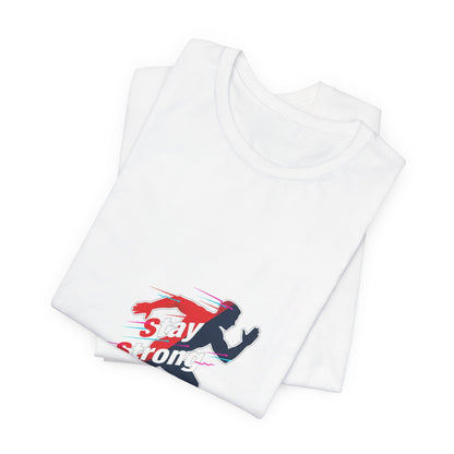 Stay Strong Runner Tee | fitness shirt, workout motivation