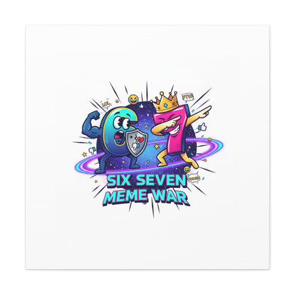 Six Seven Meme War Canvas | Legendary Internet Battle Art, Viral Culture Wall Decor