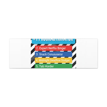 #1 Procrastinator Canvas, Rank-Style List Poster | Top-List Ranking Obsession