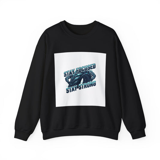 Stay Focused Stay Strong Sweatshirt | winter workout shirt, gym motivation