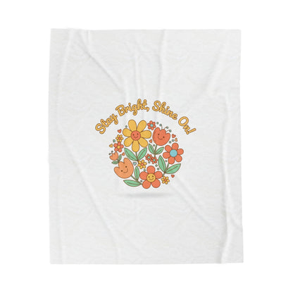 Stay Bright Shine On Velveteen Plush Blanket | Hopecore, Radical Optimism