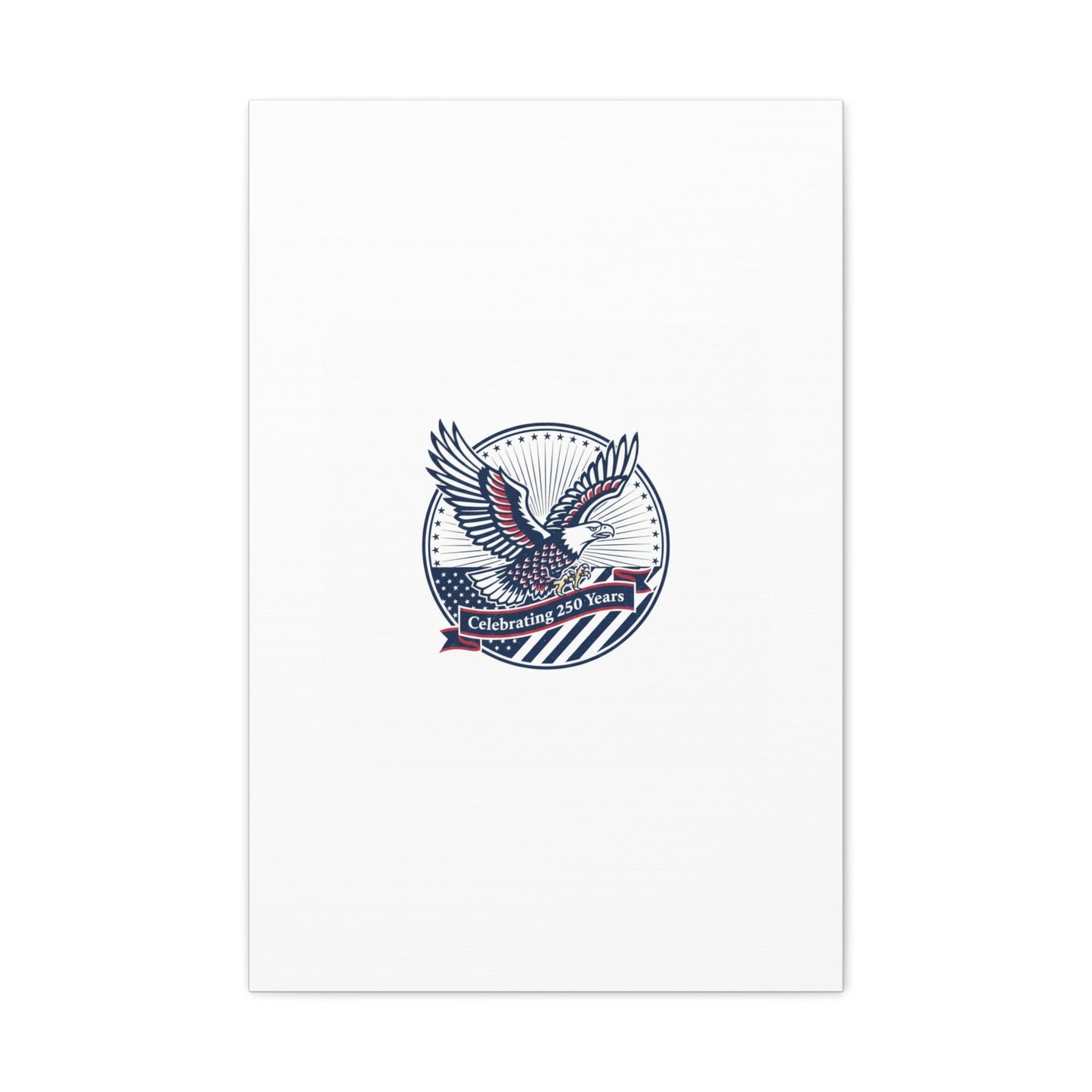 250th Anniversary Eagle Emblem Canvas | Semiquincentennial Americana