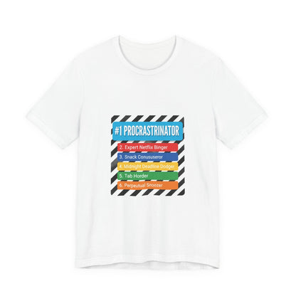 #1 Procrastinator Tee | Top-List Graphic, List Lover Shirt