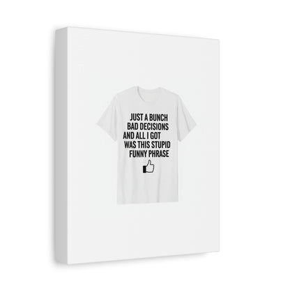 self-deprecating quote Canvas | sarcastic introvert wall art, anxiety humor