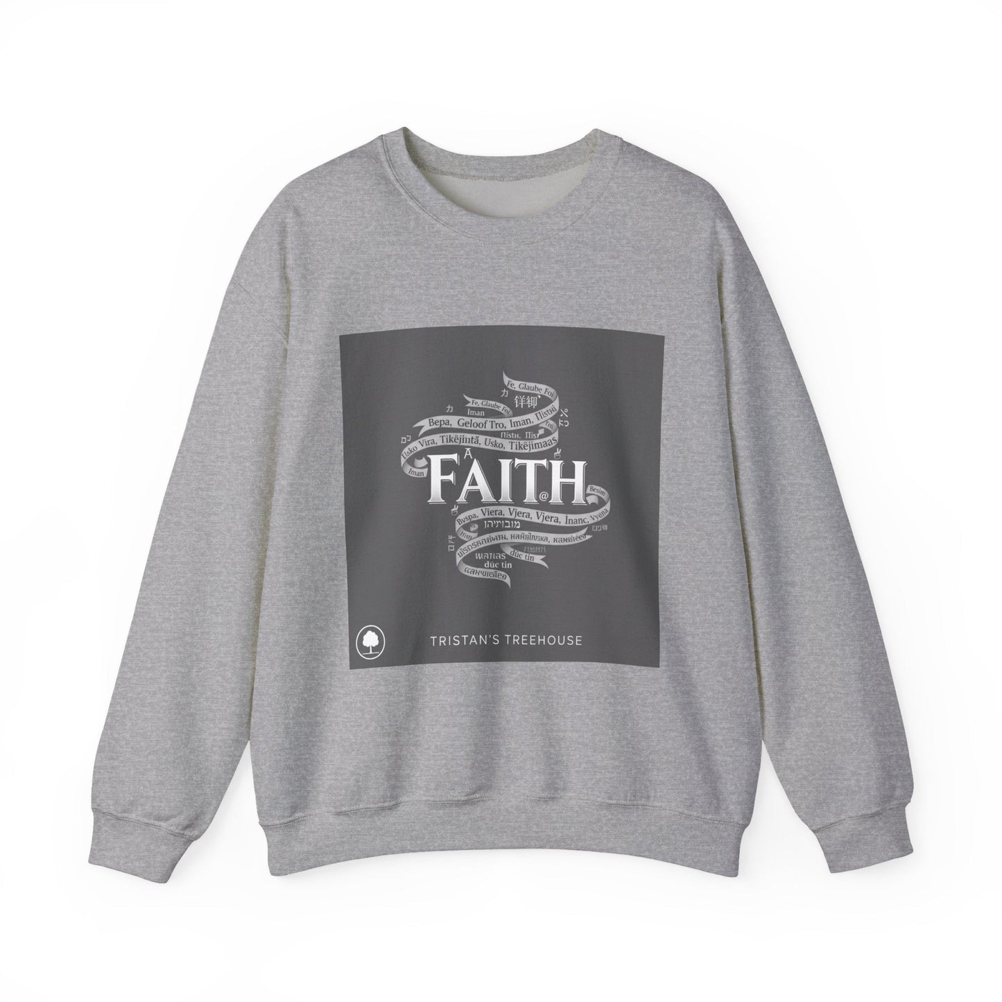Faith is a Universal Language – Sweatshirt