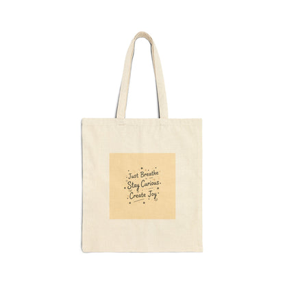 Just Breathe Stay Curious Create Joy Tote | messy handwriting, doodle text