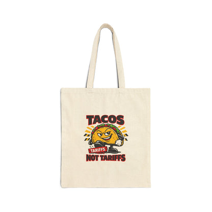 TACOS NOT TARIFFS Tote | taco pun, tariff backtrack protest typography