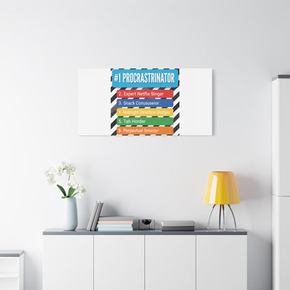 #1 Procrastinator Canvas, Rank-Style List Poster | Top-List Ranking Obsession