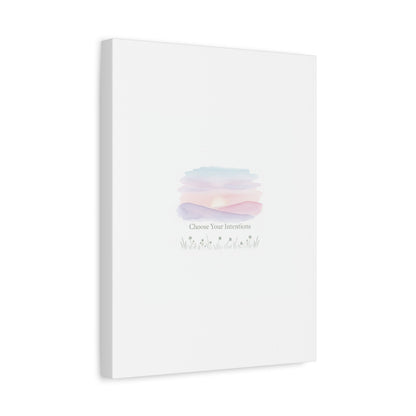 Choose Your Intentions Canvas, soft wellness poster, pastel gradient mindfulness art