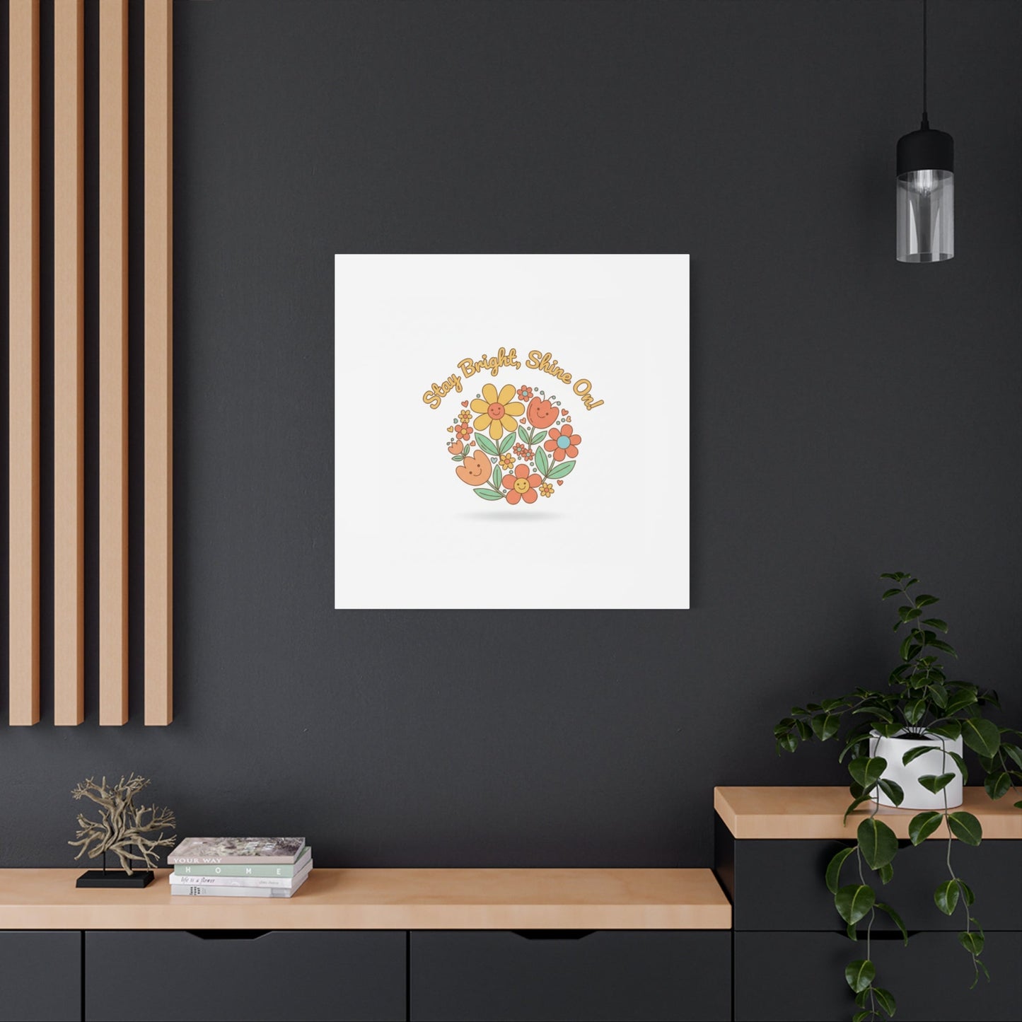 Stay Bright Shine On Canvas | Hopecore, Radical Optimism Wall Art