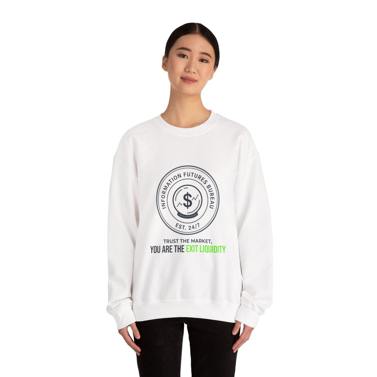 You Are The Exit Liquidity Sweatshirt | insider trading satire, market cynicism