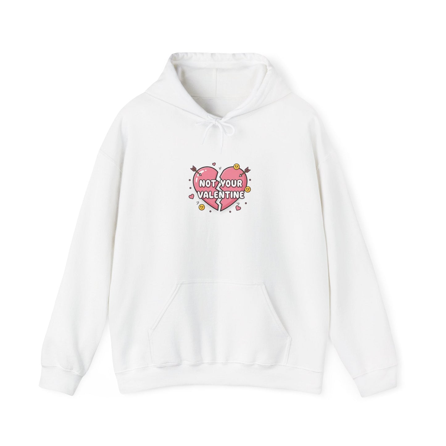 Not Your Valentine Hoodie | Ironic Valentines, Sarcastic Hearts