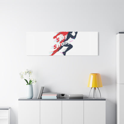 Stay Strong Runner Canvas | Fitness Motivation, Gym Wall Art