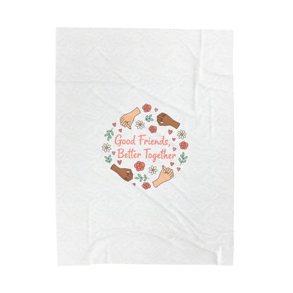 Good Friends Better Together Blanket | Friendship Valentine, Platonic Love