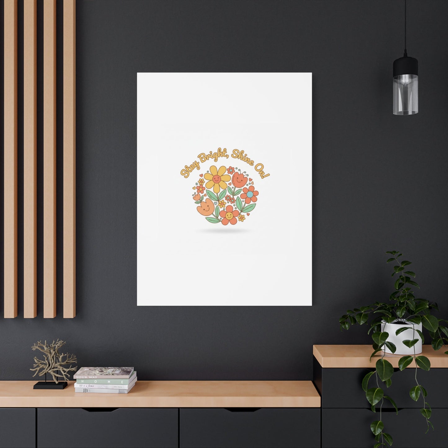 Stay Bright Shine On Canvas | Hopecore, Radical Optimism Wall Art