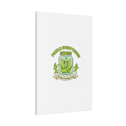 Pickle Everything! Matte Canvas | Brine Design, Pickle Lover Art