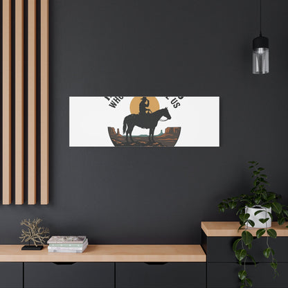 Honor the Ones Who Rode Before Us Canvas | Western, Cowboy, Vintage Americana