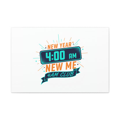 4AM Club New Year Graphic Canvas | Holiday Party Novelty, Festive New Year Decor