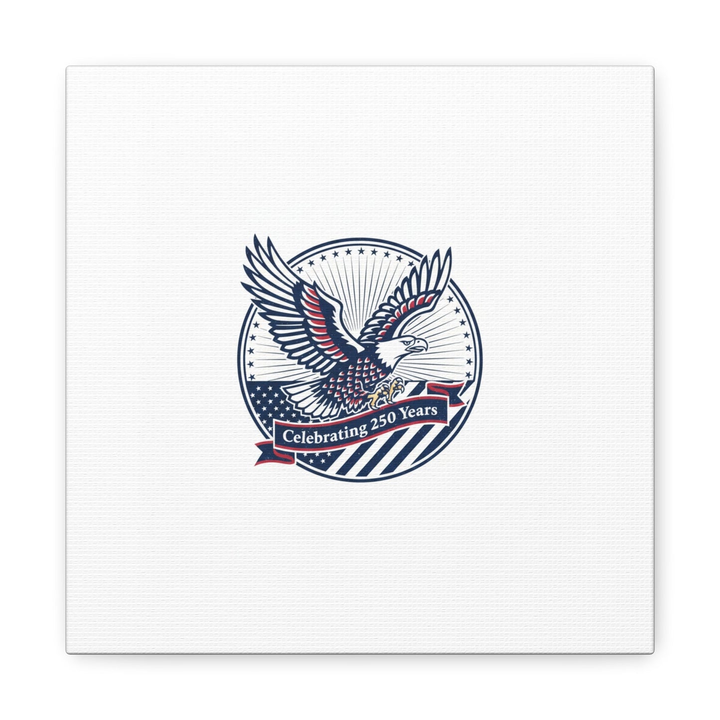 250th Anniversary Eagle Emblem Canvas | Semiquincentennial Americana