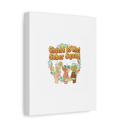 Cheers to Me Sober Squad Canvas | Dry January Mocktail Art