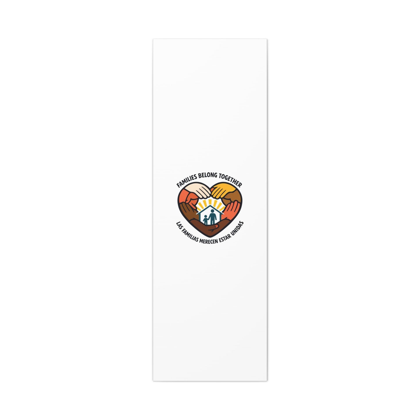Families Belong Together Canvas, family unity solidarity, bilingual inclusive decor