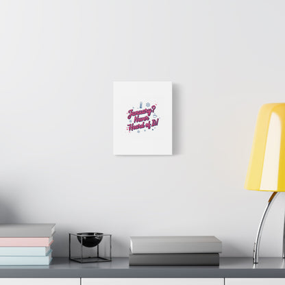 January? Never Heard of It! Canvas, January meme wall art | January slump humor