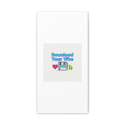 Download Your Vibe Canvas | Y2K Retro Tech, Pixel Floppy Disk Poster