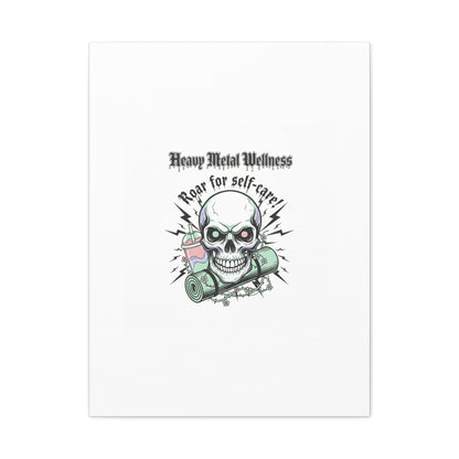 Roar for Self-Care Skull Canvas | heavy metal wellness, gothic wellness quote