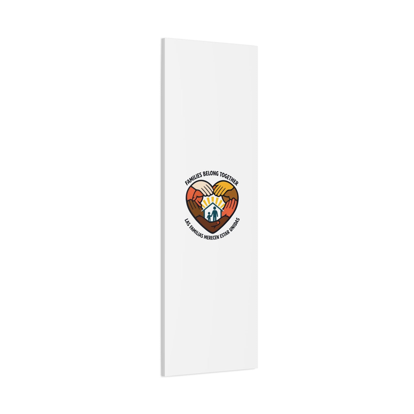 Families Belong Together Canvas, family unity solidarity, bilingual inclusive decor