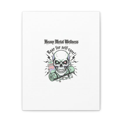 Roar for Self-Care Skull Canvas | heavy metal wellness, gothic wellness quote
