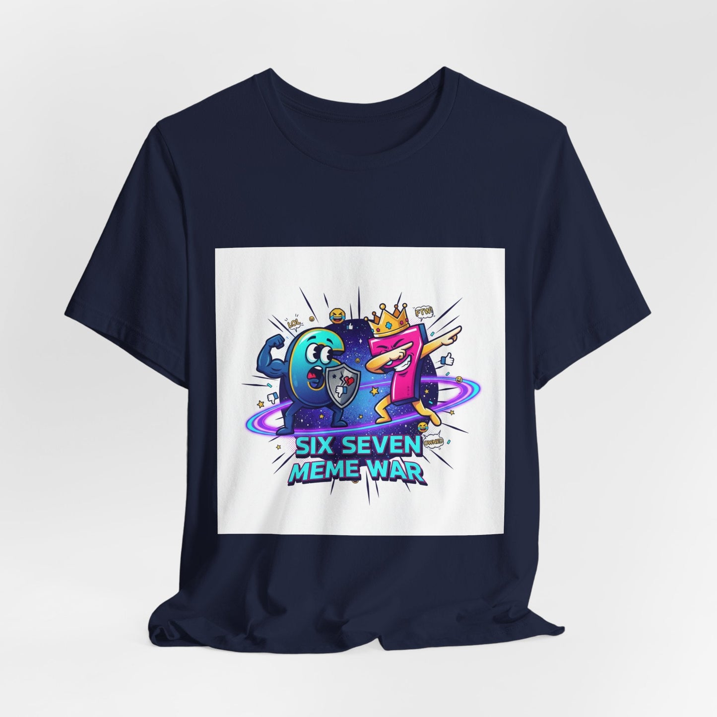 Six Seven Meme War T-Shirt | Legendary Internet Battle Tee