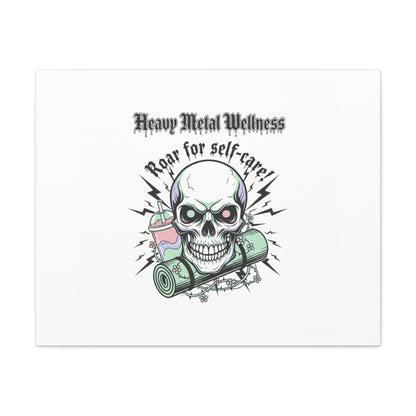 Roar for Self-Care Skull Canvas | heavy metal wellness, gothic wellness quote